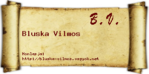 Bluska Vilmos névjegykártya